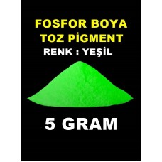 Fosfor Boya Karanlıkta Parlayan Yeşil 5 Gram