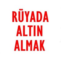 Rüyada Altın Almak Tabiri